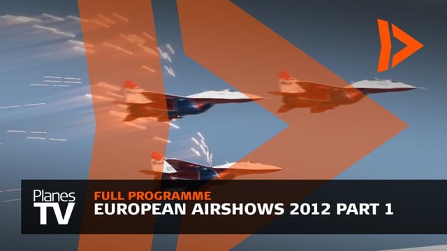 European Airshows 2012 Part 1