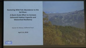 2018 SRF Conference, Eel River Ecology, Restoration Challenges, and Opportunities Session