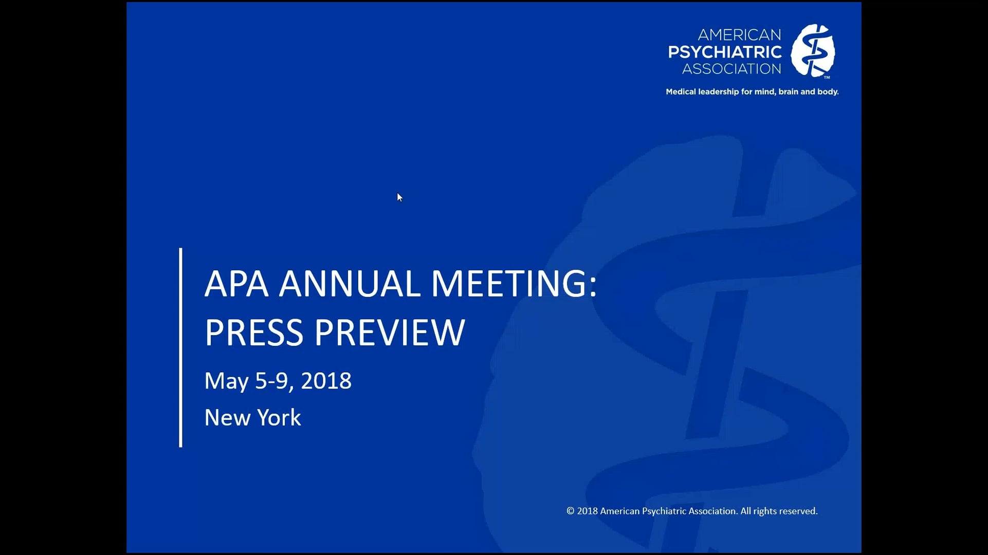 2018 APA Annual Meeting Press Preview on Vimeo