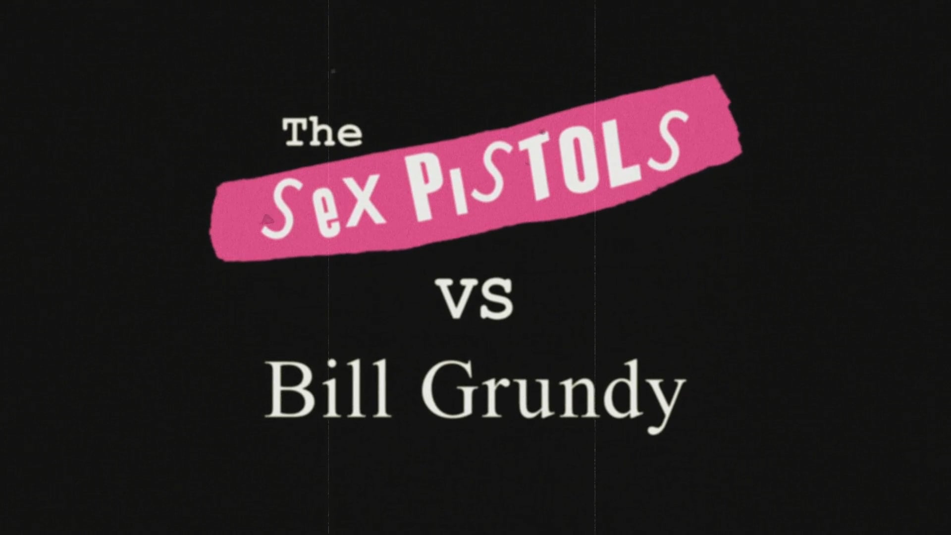 The Sex Pistols vs Bill Grundy | Sky Arts
