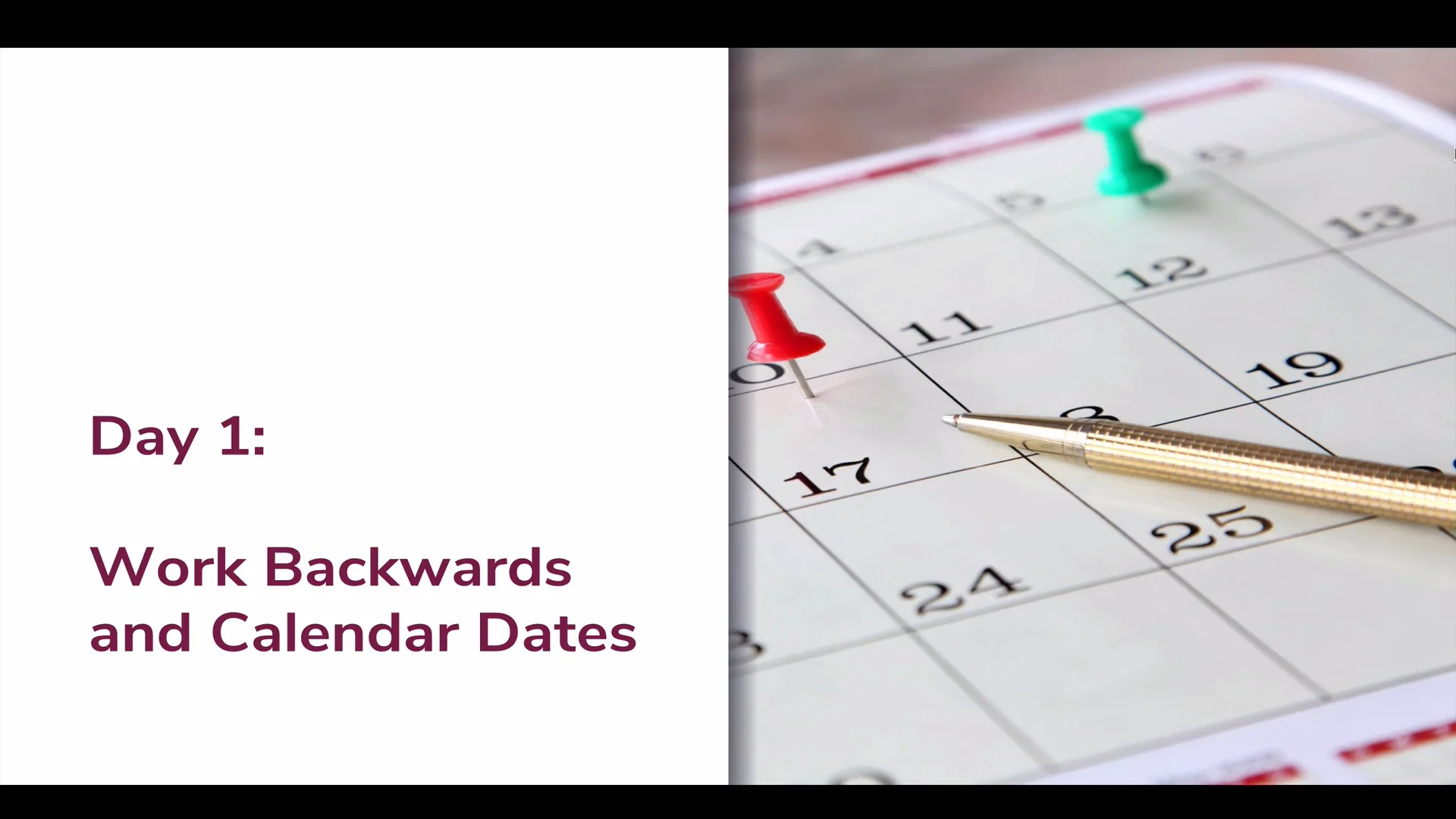 Day 1: Calendar dates and work backwards on Vimeo