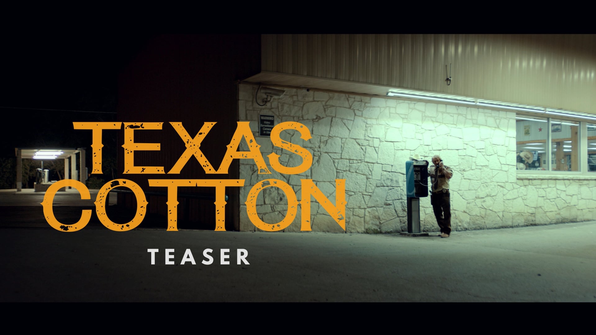 "Texas Cotton" - Teaser