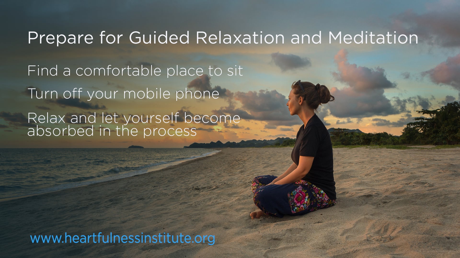 Guided Relaxation and Meditation