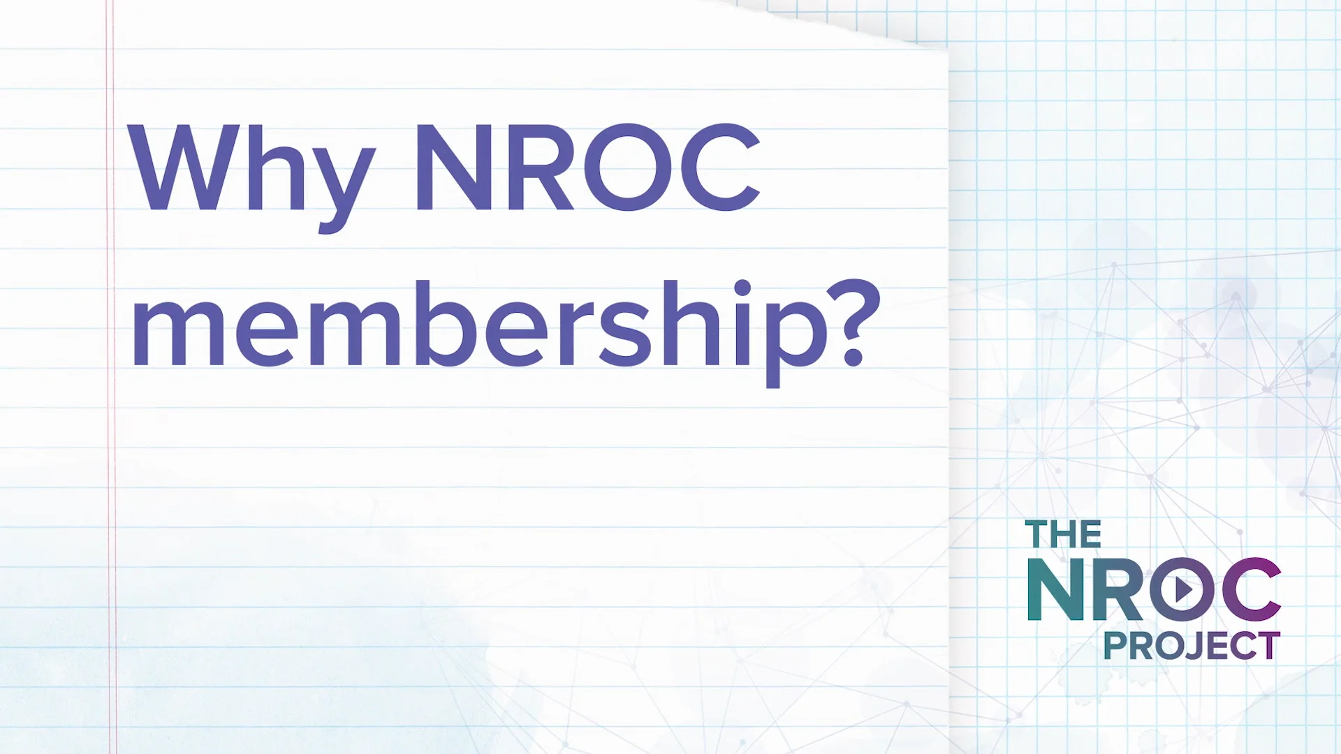 Why NROC Membership?