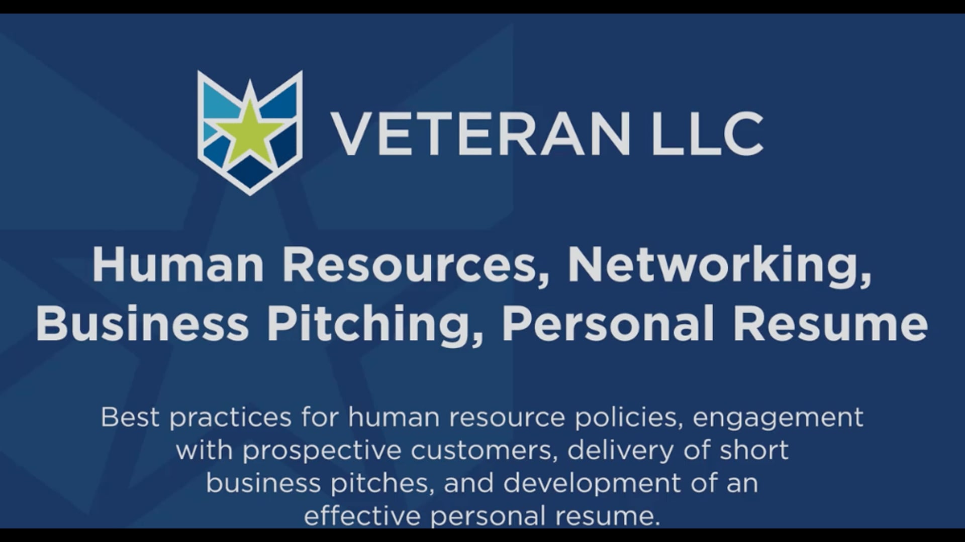 Veteran LLC - Human Resources, Networking, Business Pitching, Personal Resume