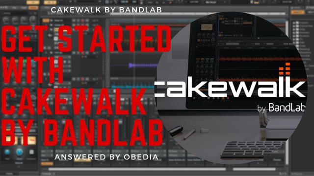 Get started with Cakewalk by BandLab