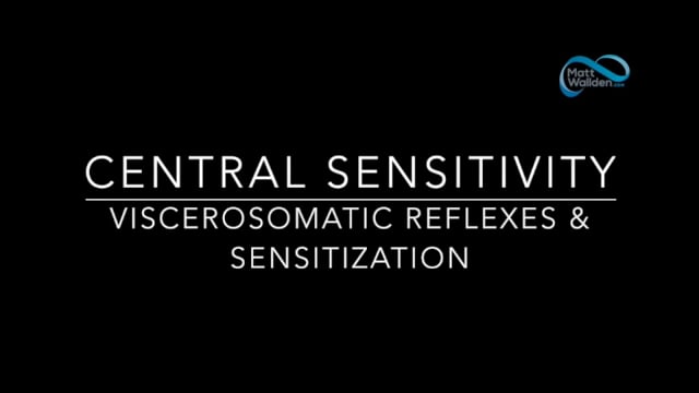 CS - Viscerosomatic Reflexes & Sensitization