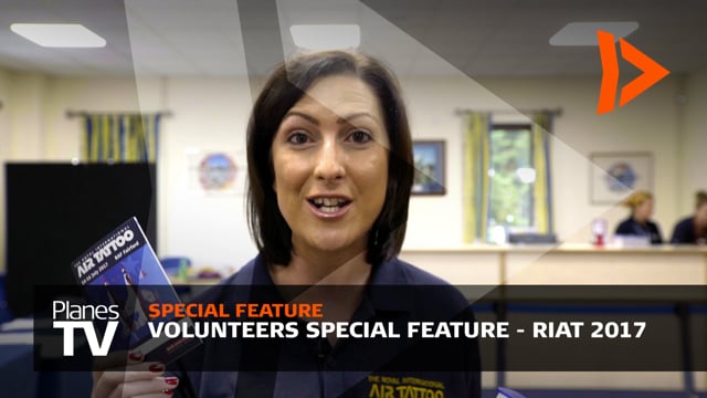 Volunteers Special Feature - Royal International Air Tattoo 2017