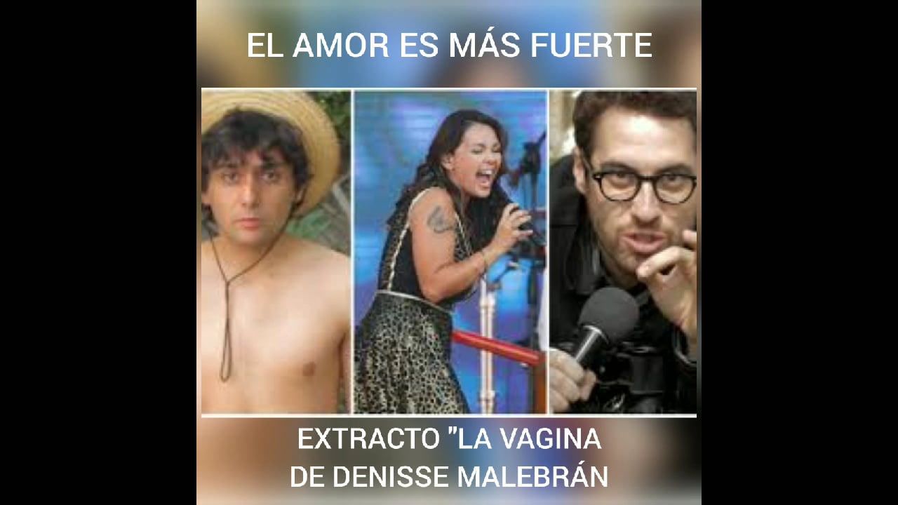 La Vagina de Denisse Malebrán