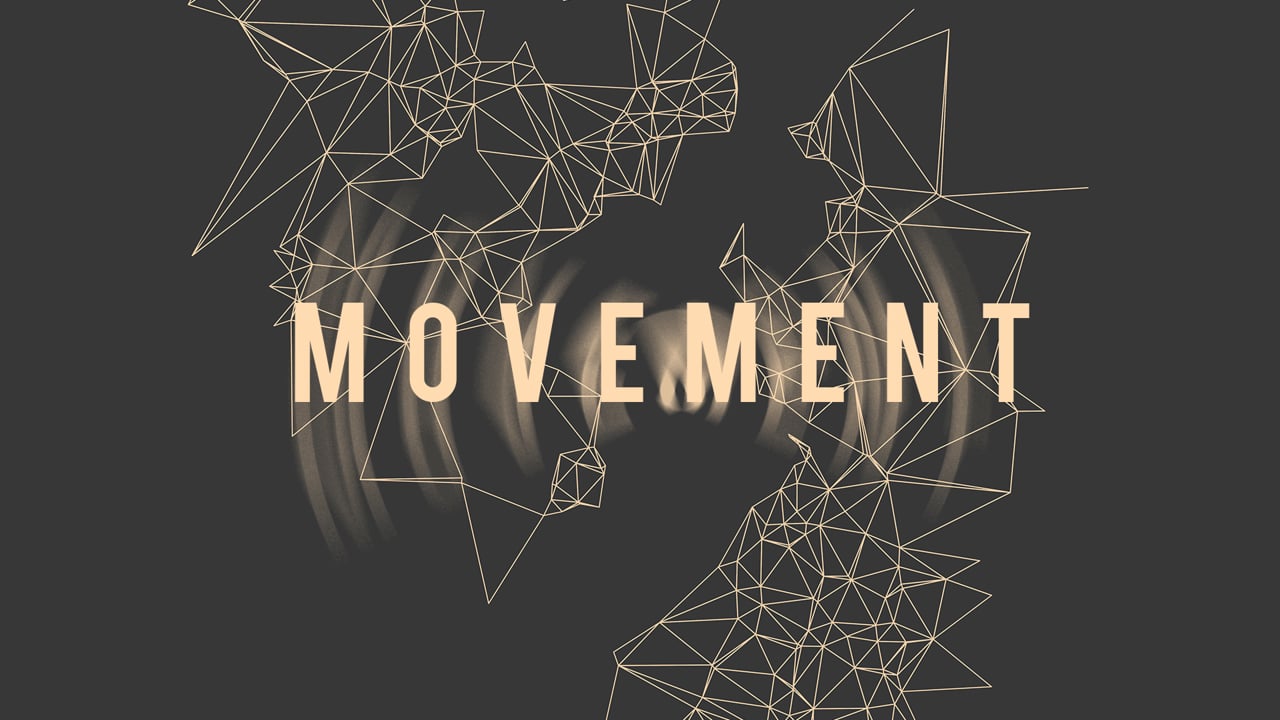 MOVEMENT: Week 1