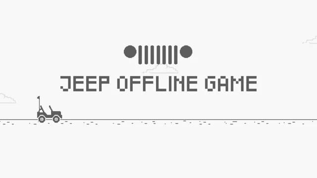 Jeep lança o jogo “Jeep Offline Game” no Chrome