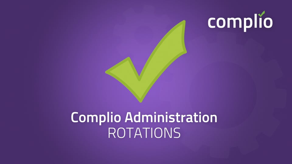 Rotations for Administrators