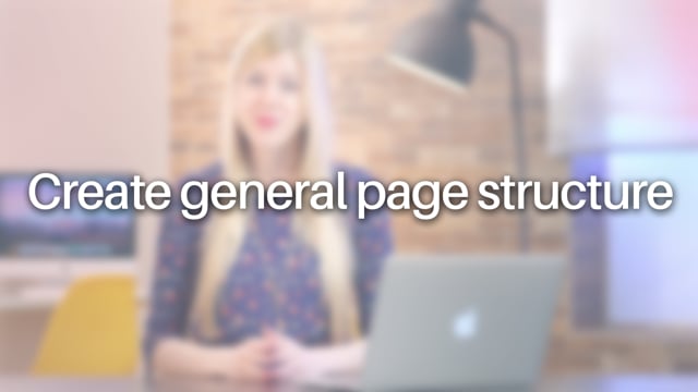 Create general page structure - Build Your First Web Pages With HTML ...