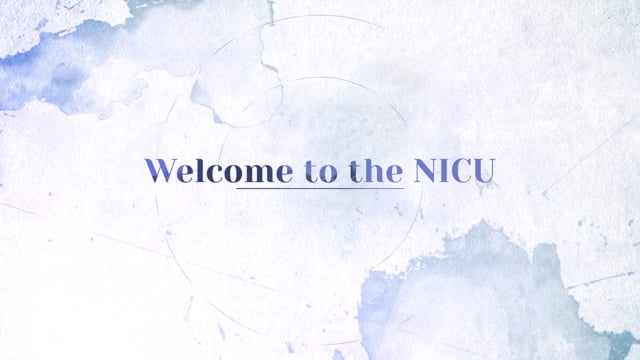 The NICU Experience