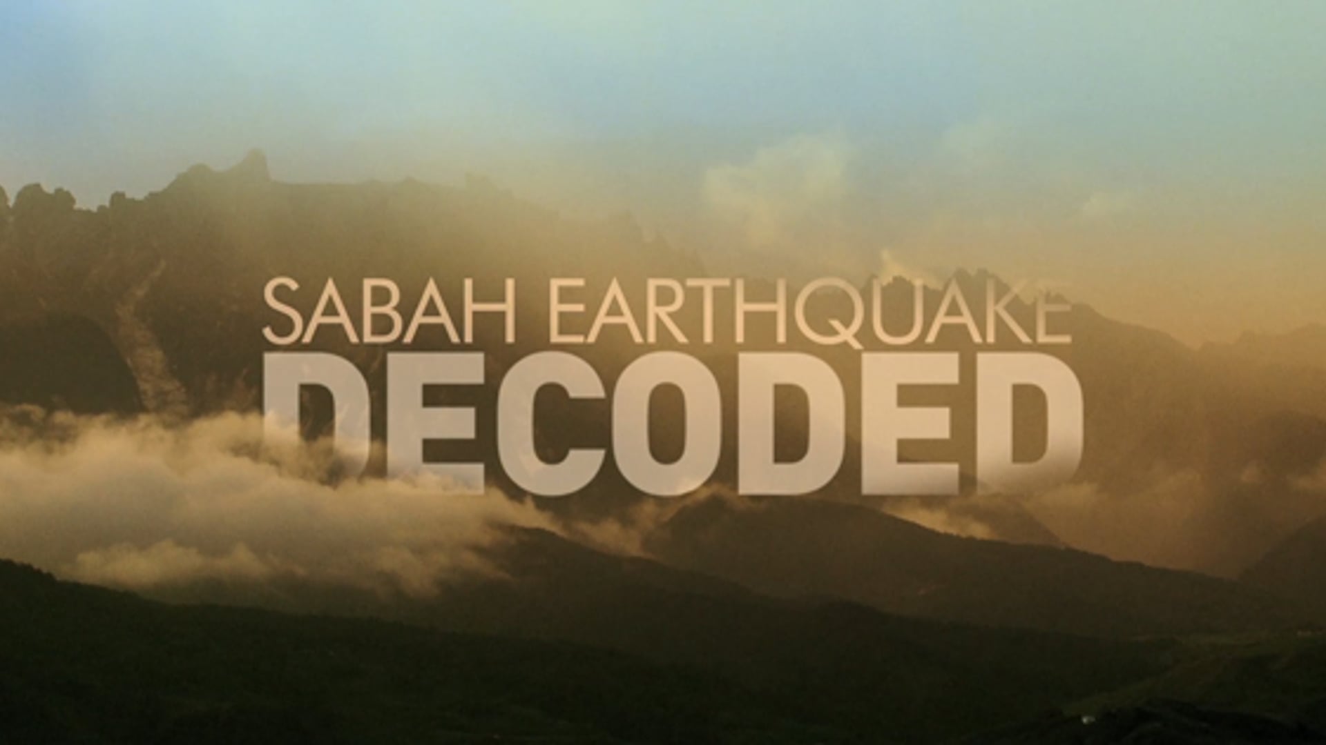 Sabah Earthquake Decoded (2016)