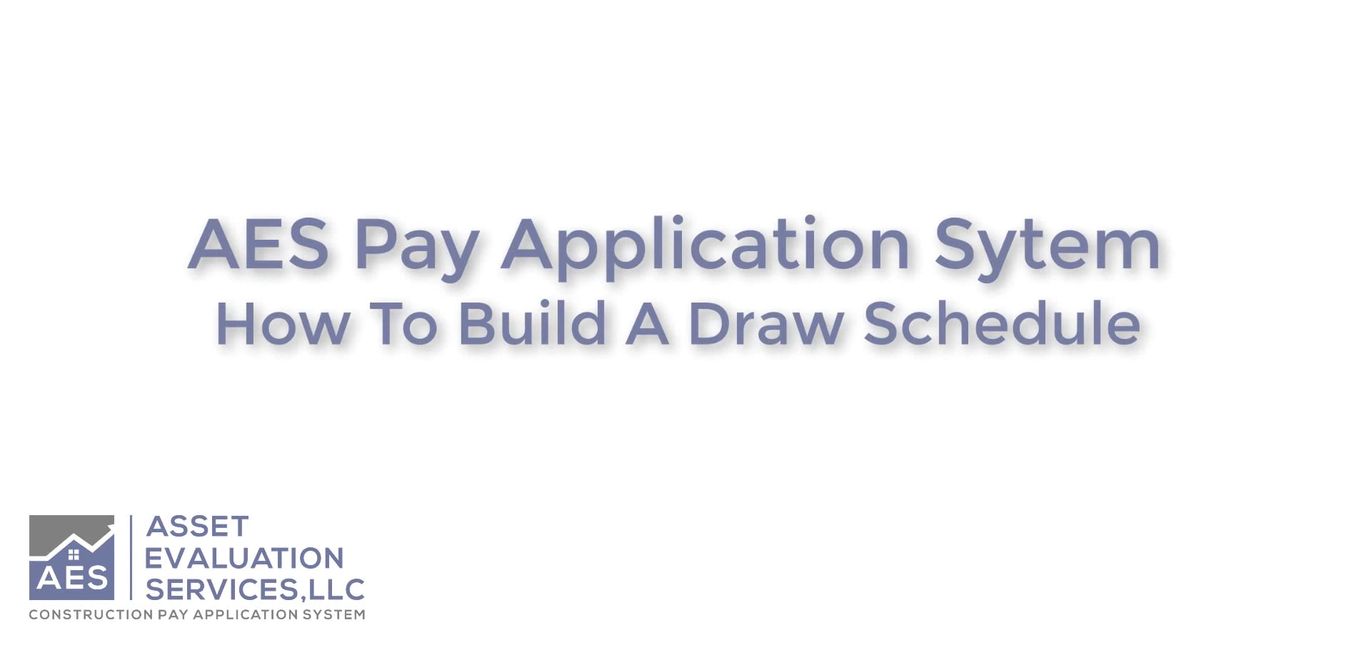 AES Pay Application System. How to Build A draw Schedle on Vimeo