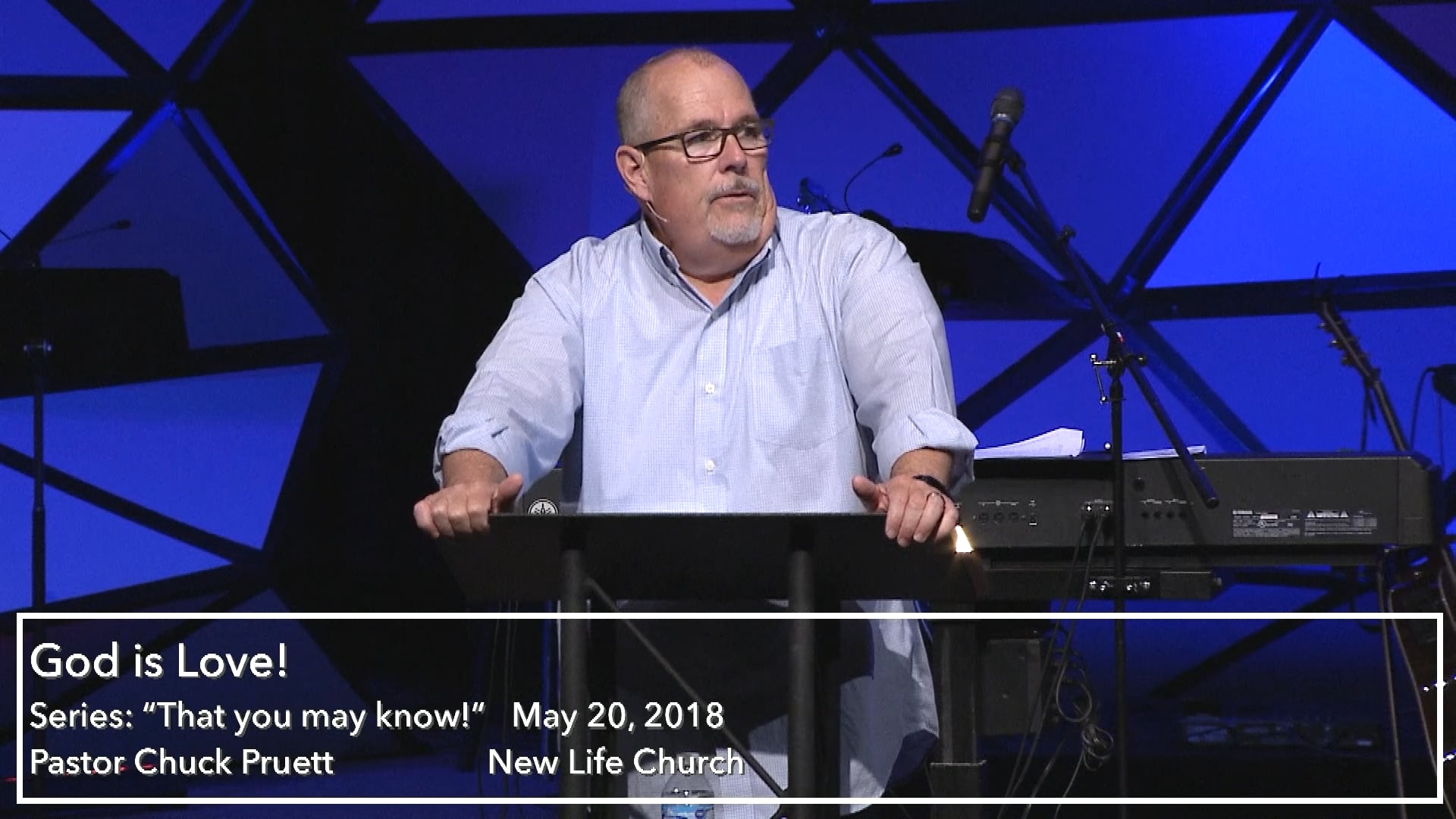 May 20, 2018 - "God is Love"