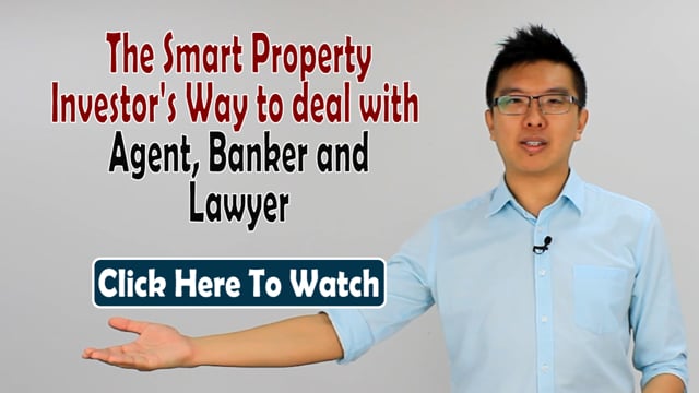 The Smart Property Investor's Way to deal with Agent, Banker and Lawyer