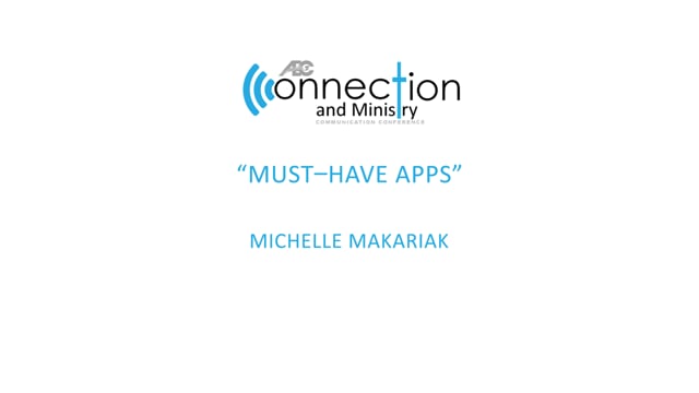 "Must Have Apps" - 2018 Communication Conference