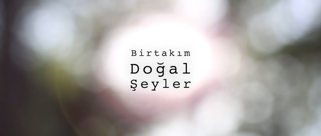 Birtakım Doğal Şeyler