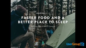 Faster Food and a Better Place to Sleep: Applying Agile Outside Software