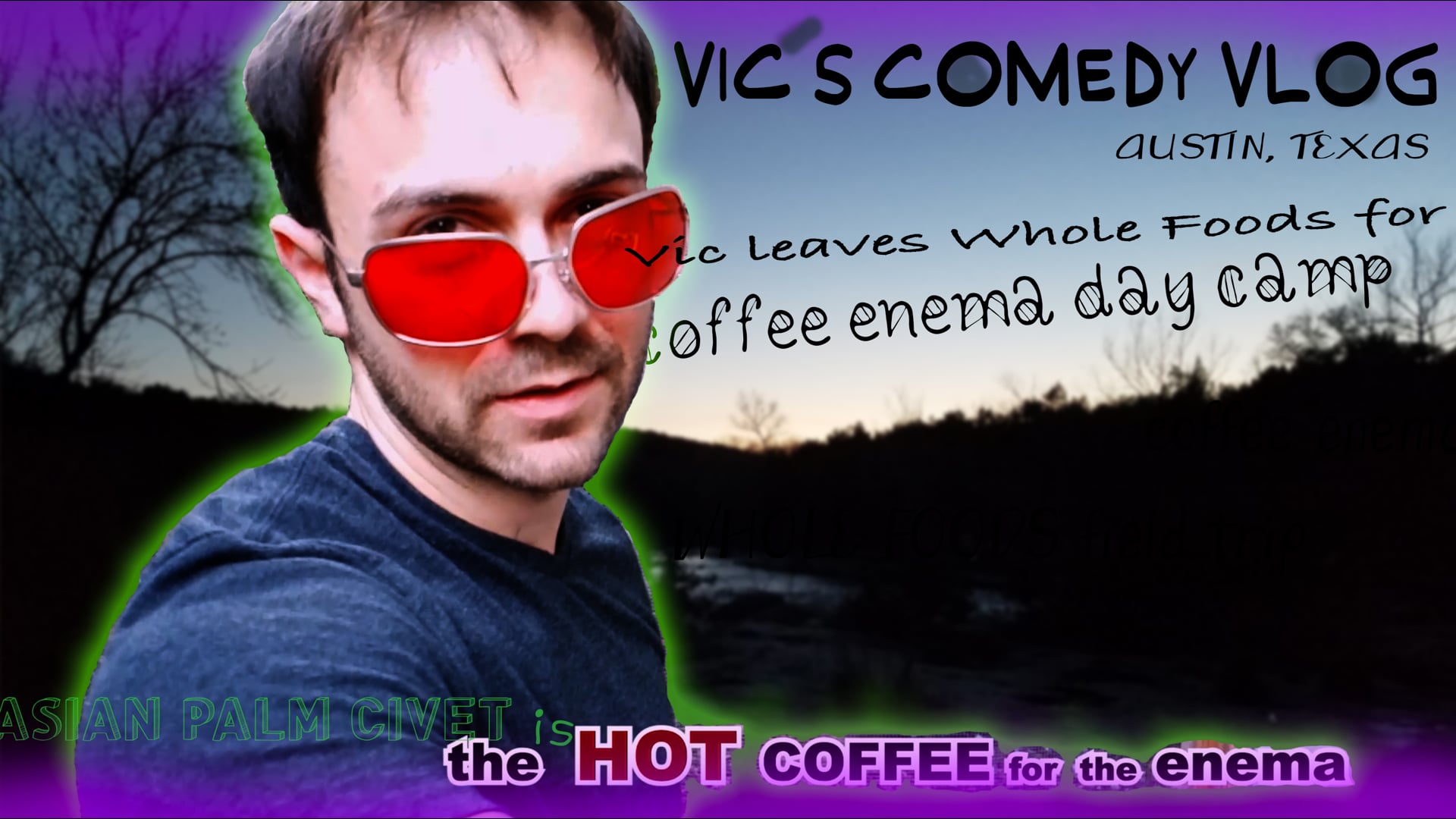 Vic’s Vlog leaves Whole Foods on a field trip to Hot Coffee Enema, Summer Day Camp, Man-Spa!