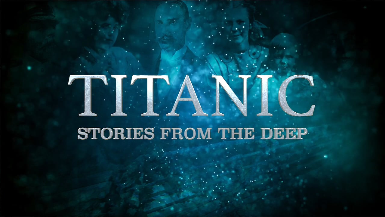 Titanic - Stories from the deep Trailer on Vimeo