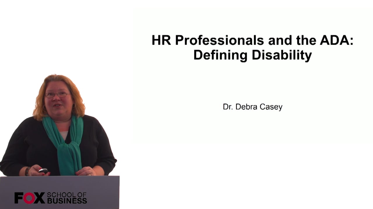 HRM Professionals and the ADA – Defining Disability