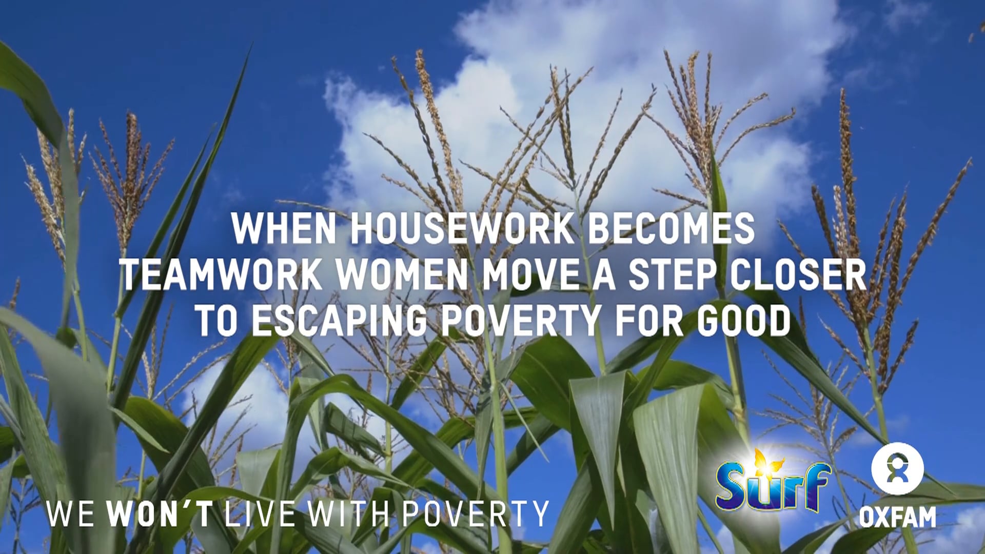 OXFAM & UNILEVER - "WE WON'T LIVE WITH POVERTY"
