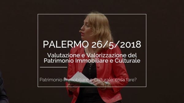 Patrimonio Immobiliare e Culturale: cosa fare?