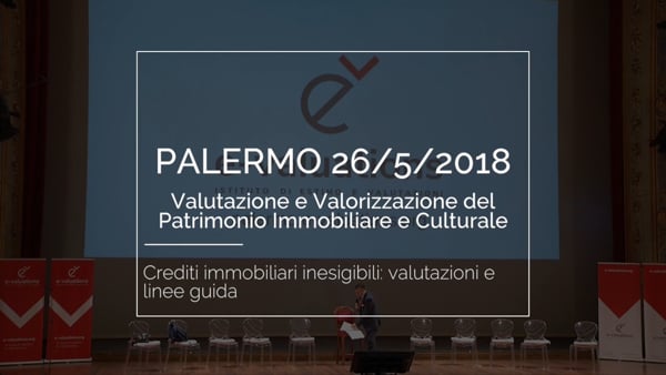 Crediti immobiliari inesigibili: valutazioni e linee guida