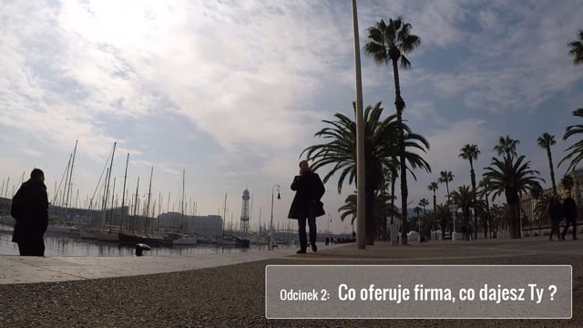 Firma jak miasto. Odcinek 2: Co oferuje firma, co dajesz Ty?