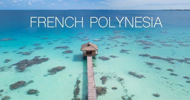 FRENCH POLYNESIA 4K