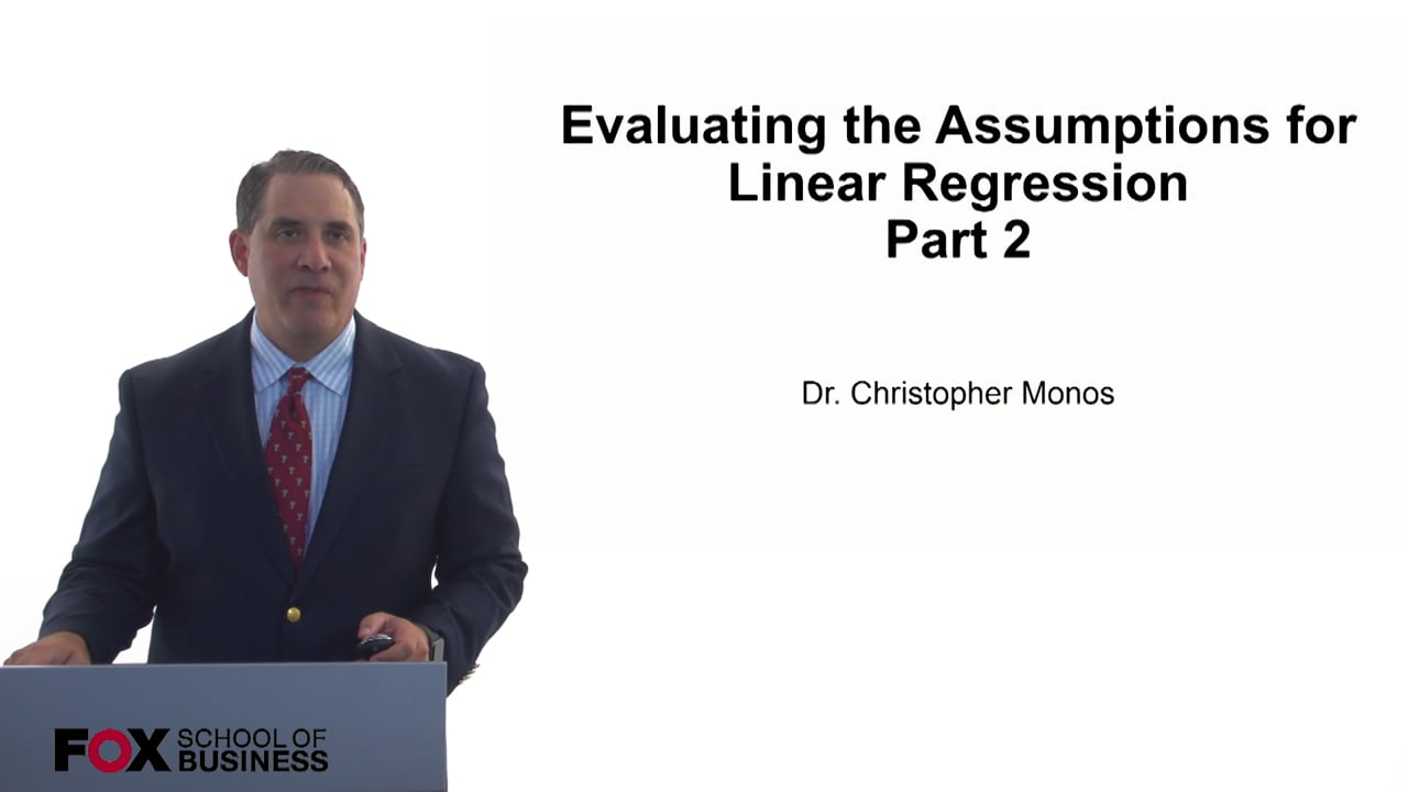 Evaluating the Assumptions for Linear Regression Part 2
