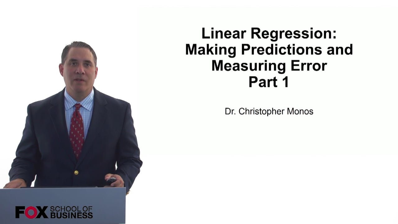 Linear Regression-Making Predictions and Measuring Error Part 1