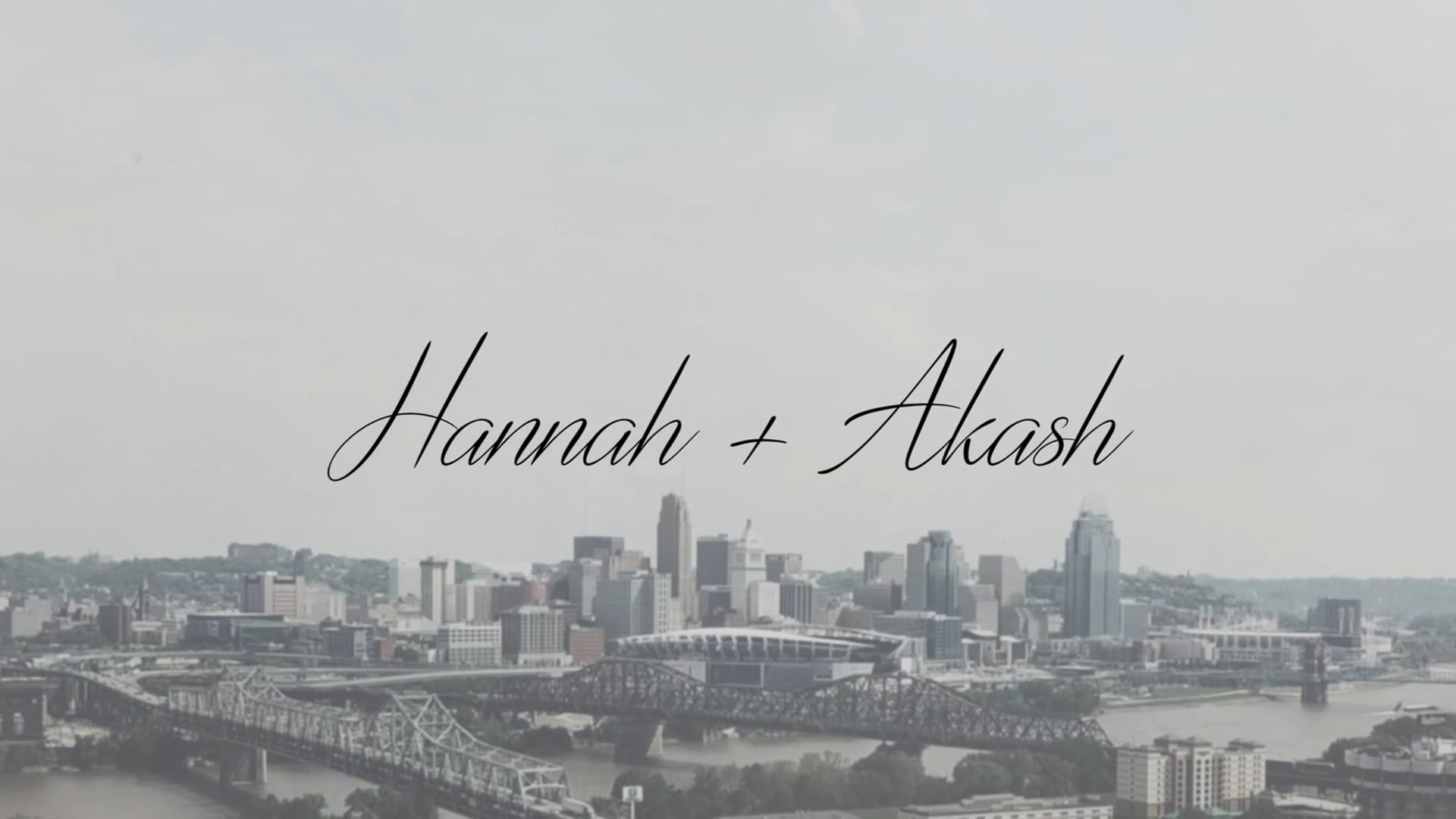 Hannah & Akash Muppidi
