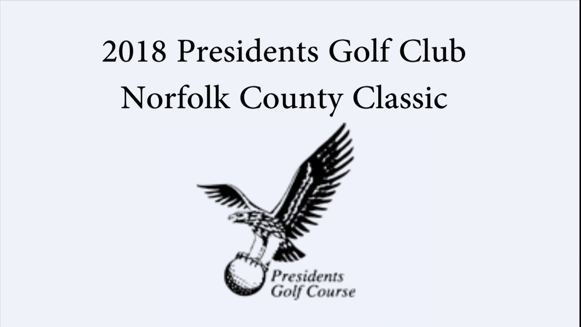 Norfolk County Classic at Presidents Golf Club on Vimeo