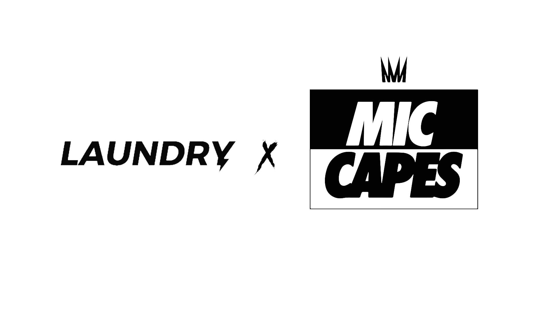 Laundry x MicCapes