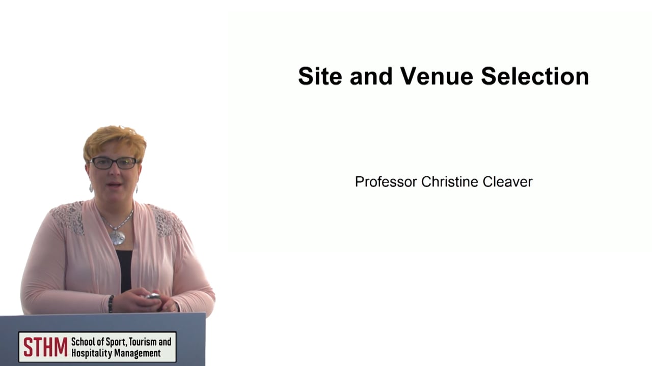 Site and Venue Selection