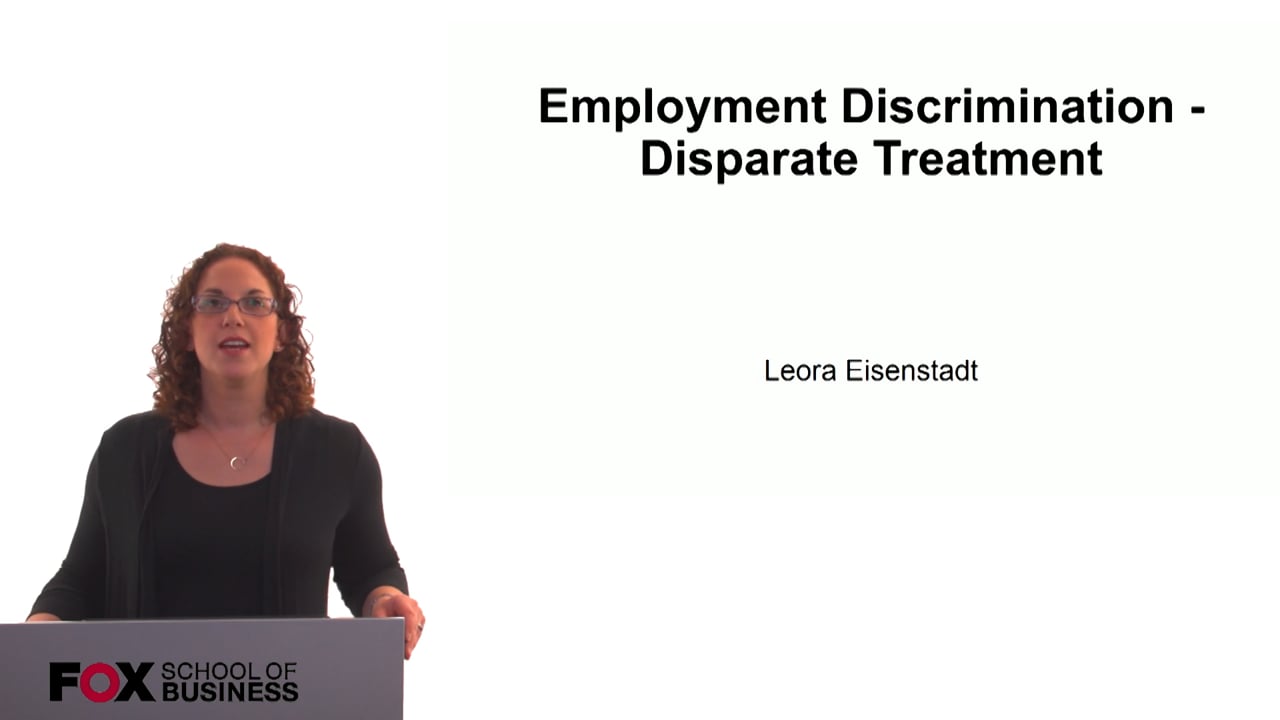 Employment Discrimination-Disparate Treatment