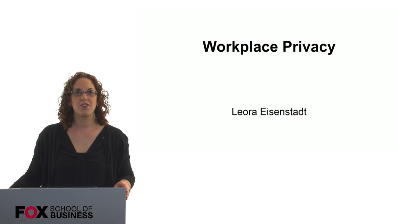 Workplace Privacy