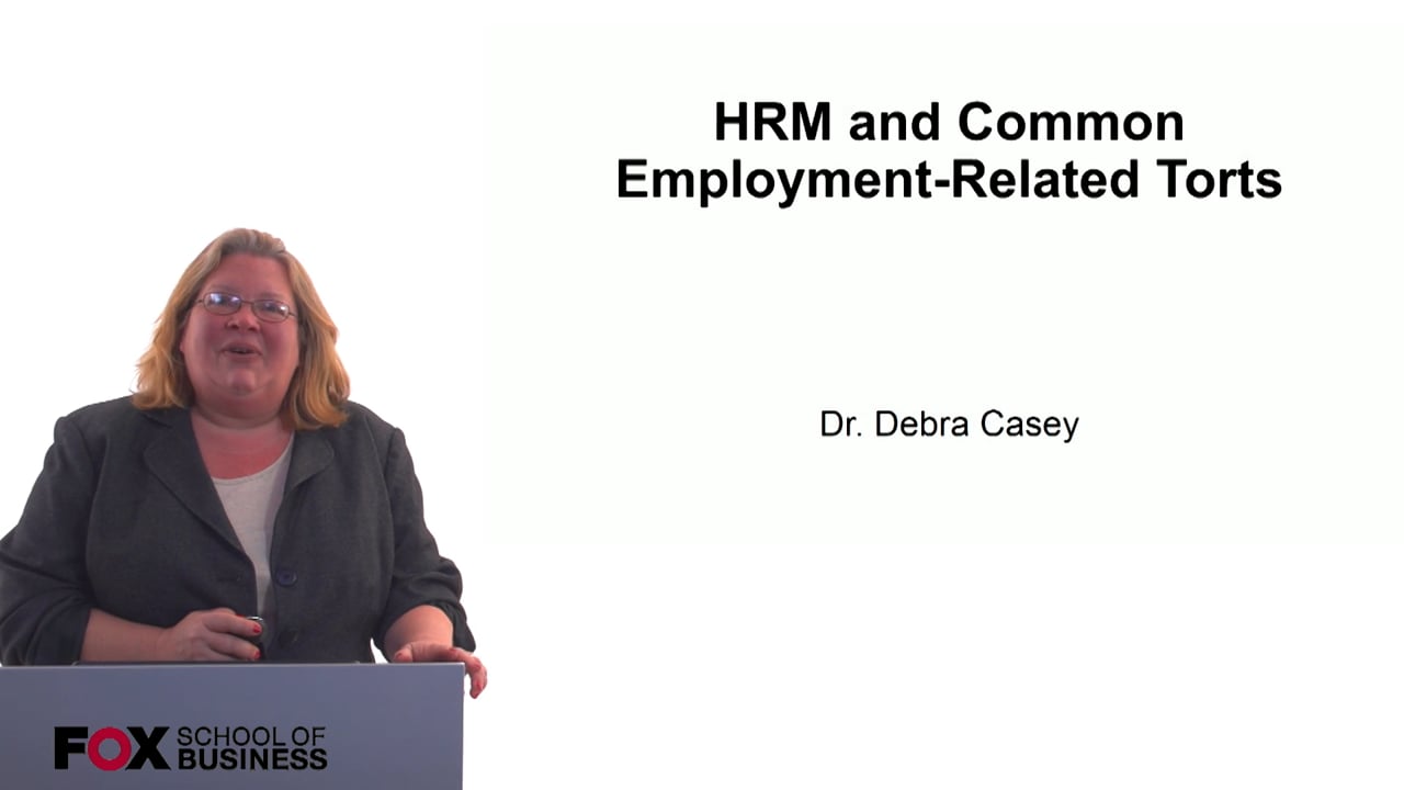 HRM and Common Employment-Related Torts