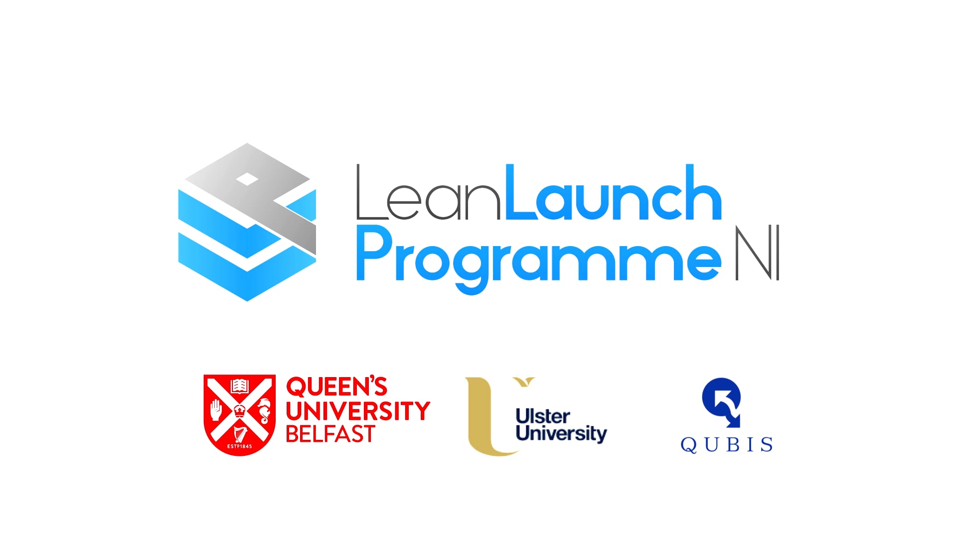 Queen's University Belfast, Lean Launch Programme NI 2018