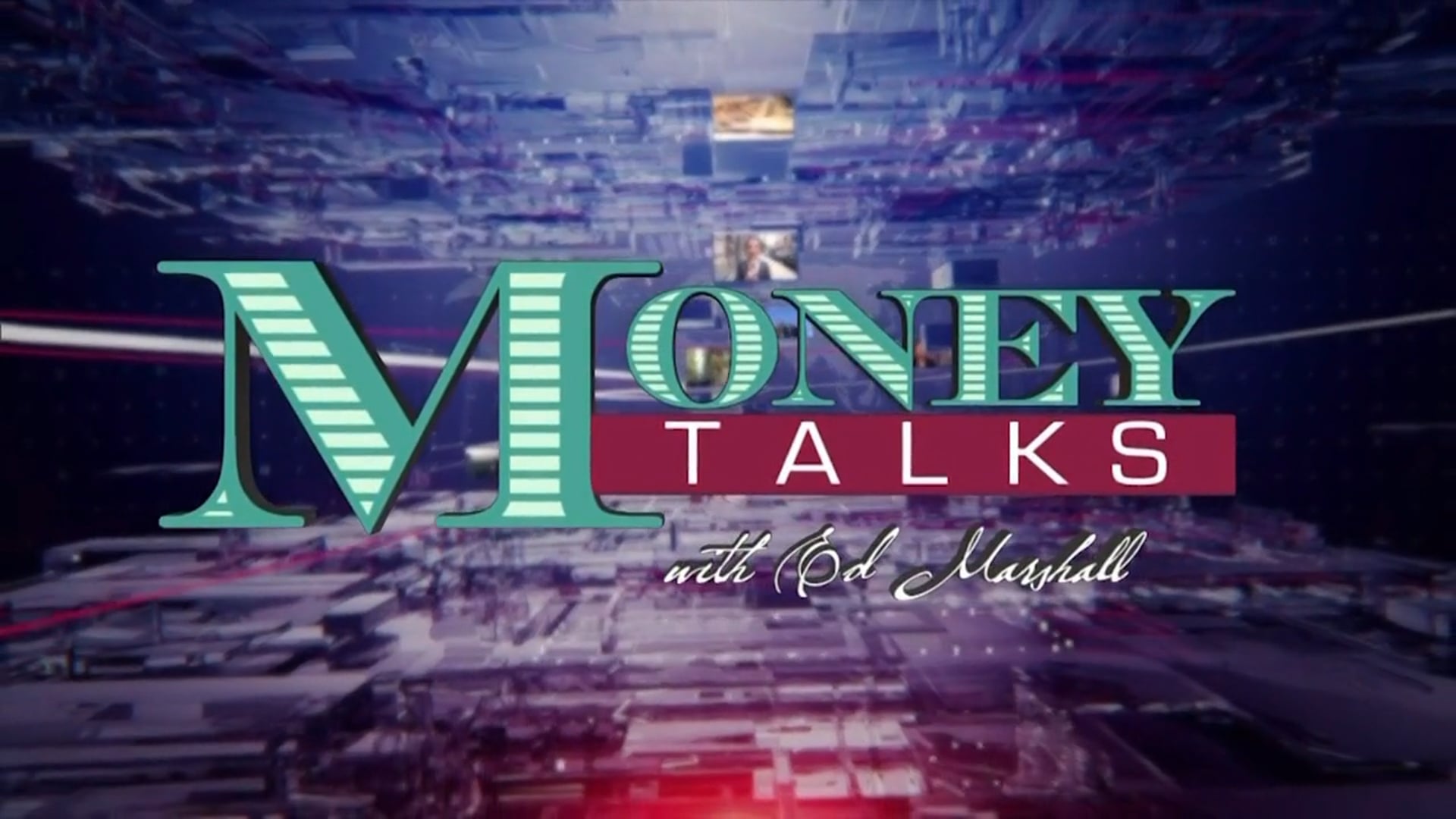 Money Talks with Ed Marshall June 2018