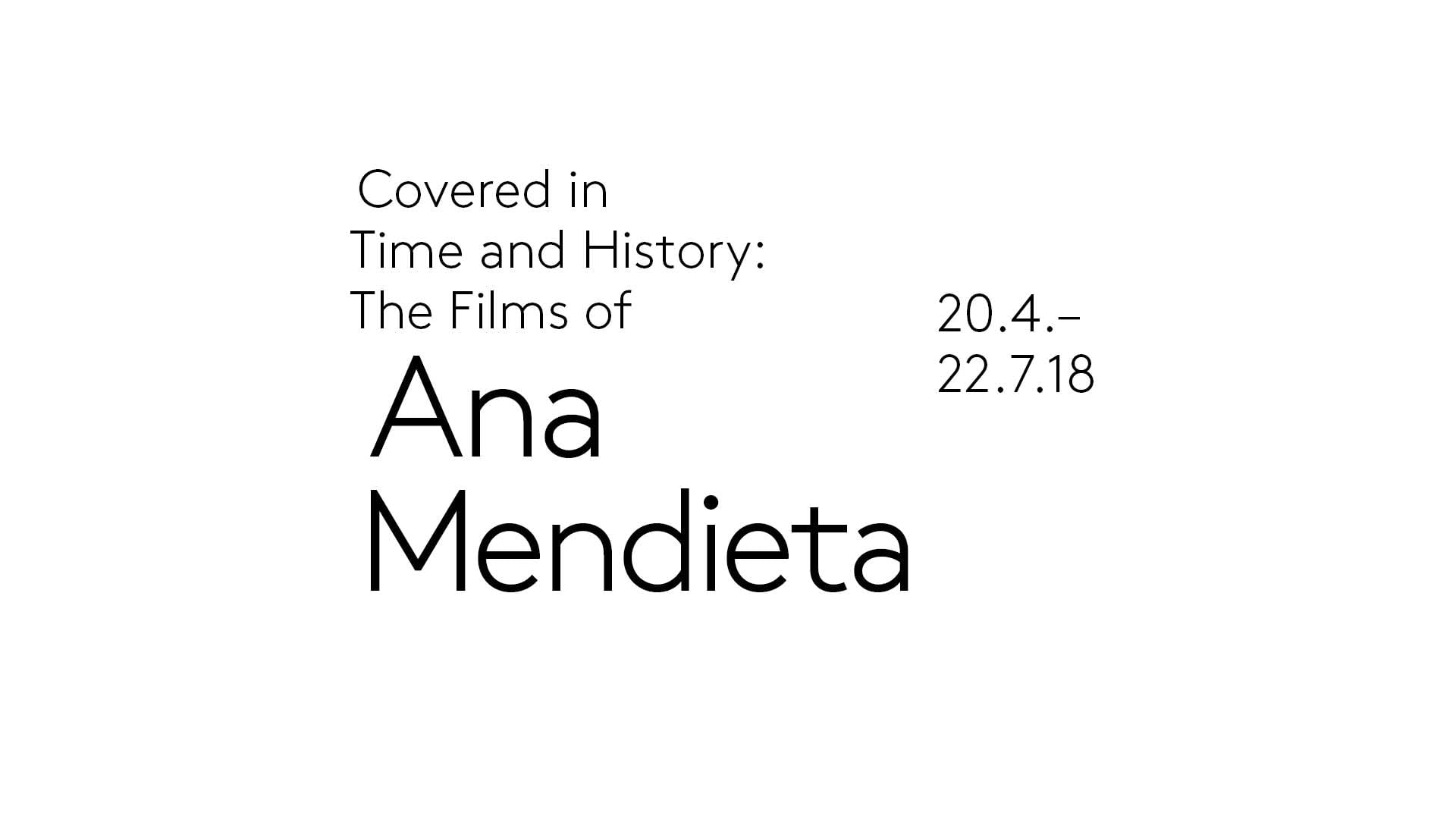 Covered in Time and History: The Films of Ana Mendieta