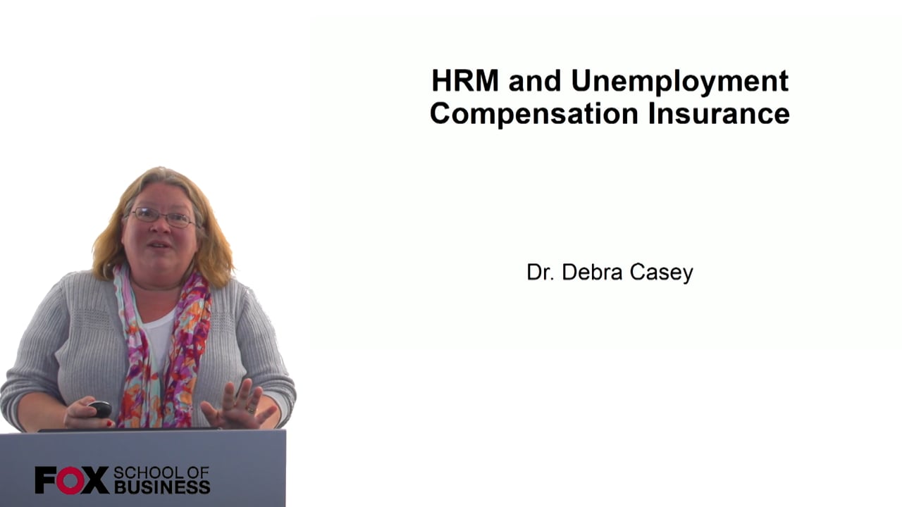 HRM and Unemployment Compensation Insurance