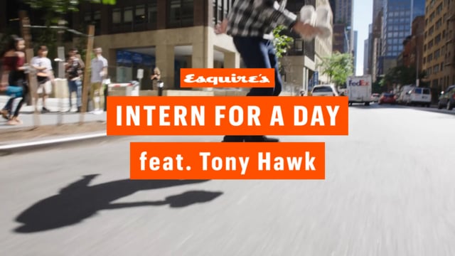 Esquire: Intern for a Day Tony Hawk