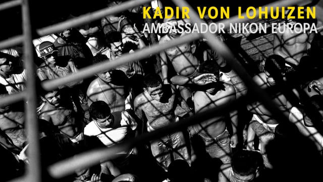 Kadir van Lohuizen: Nikon European Ambassador