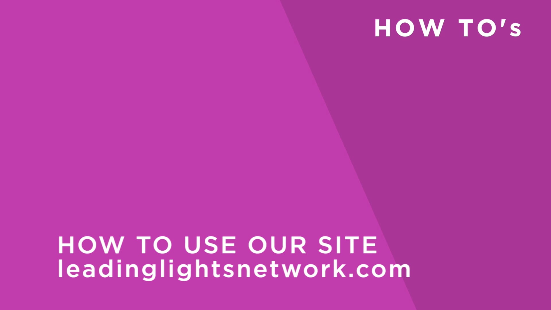 How To Use Our Site