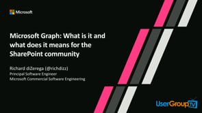 Microsoft Graph: What is it and what it means for the SharePoint community